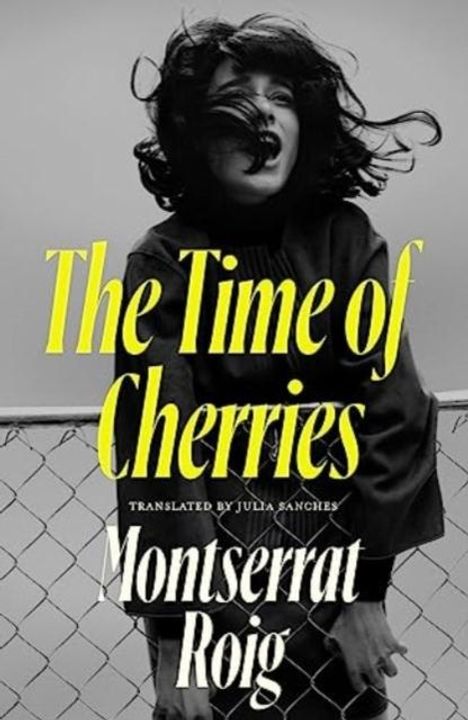 Montserrat Roig: The Time of Cherries, Buch