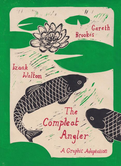 Gareth Brookes: The Compleat Angler, Buch