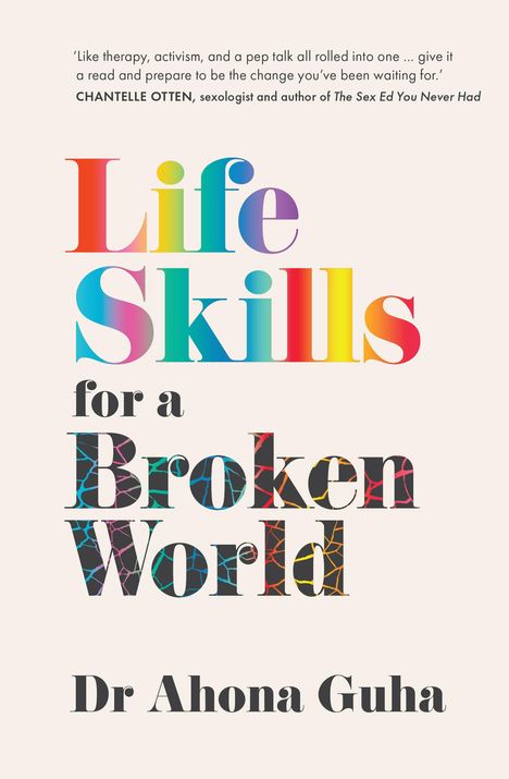 Ahona Guha: Life Skills for a Broken World, Buch