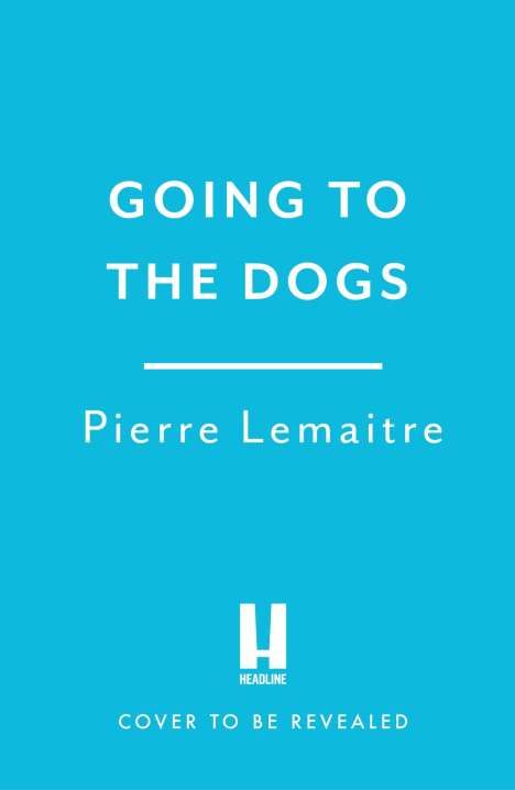 Pierre Lemaitre: The Great Serpent, Buch