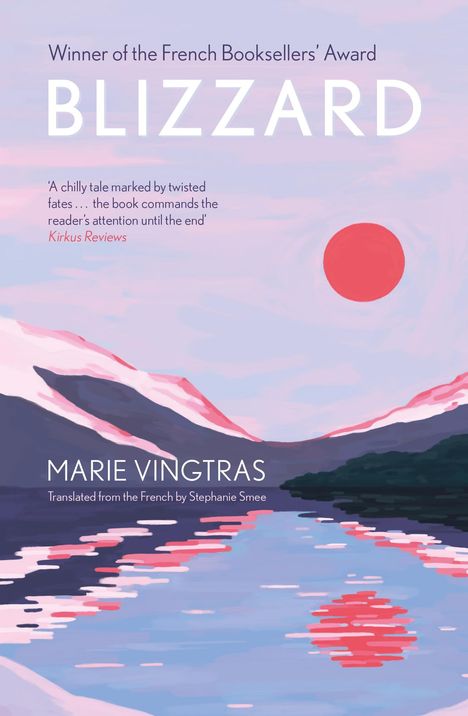 Marie Vingtras: Blizzard, Buch