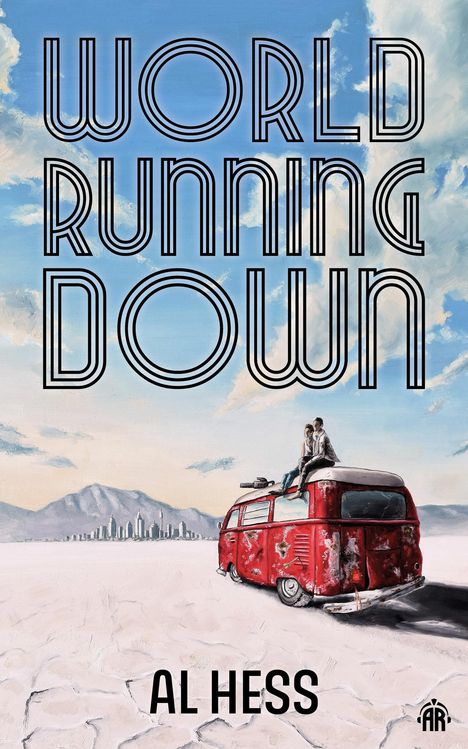 Al Hess: World Running Down, Buch
