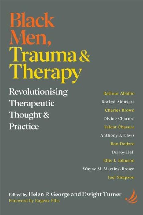 "Black Men, Trauma & Therapy: Revolutionising Therapeutic Thought & Practice." Mitwirkende Autoren werden aufgelistet.