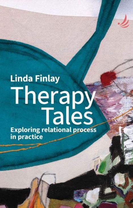 Text: "Linda Finlay Therapy Tales Exploring relational process in practice." Abstrakte Illustration in bunten Farben.