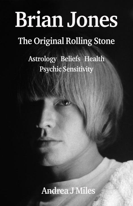 Andrea J Miles: Brian Jones, Buch