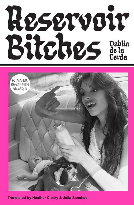 Dahlia de la Cerda: Reservoir Bitches, Buch