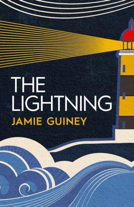 „THE LIGHTNING“ und „JAMIE GUINEY“ in klarer Schrift. Illustration: Ein Leuchtturm strahlt über stilisierte Wellen.