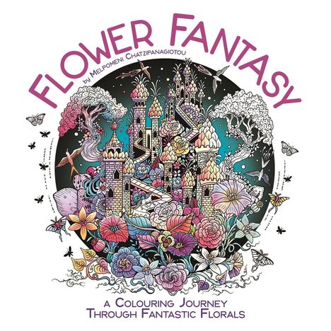 Melpomeni Chatzipanagiotou: Flower Fantasy, Buch