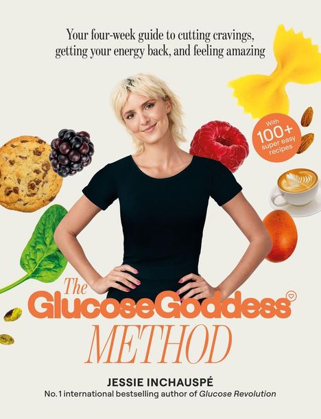 Jessie Inchauspé: The Glucose Goddess Method, Buch