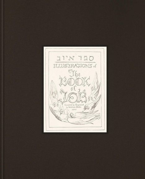 Titel: Illustrations of The Book of Job. Darunter Engel und Figuren. Entworfen und graviert von William Blake, 1825.