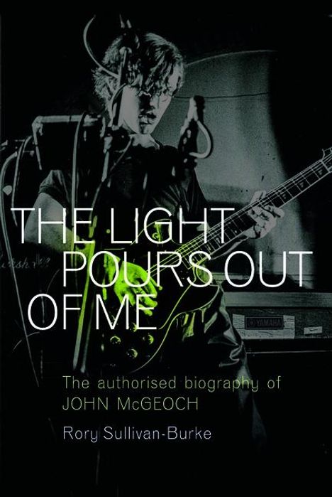 Rory Sullivan-Burke: The Light Pours Out of Me, Buch