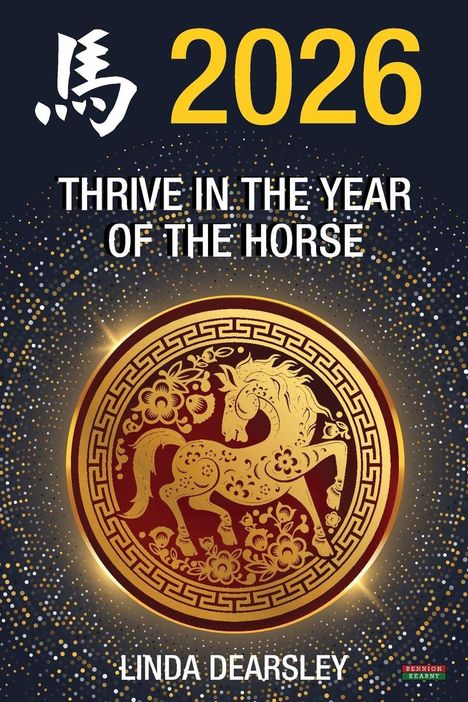 2026, THRIVE IN THE YEAR OF THE HORSE, LINDA DEARSLEY. Illustration: Verzierte Pferdemünze auf funkelndem Hintergrund.