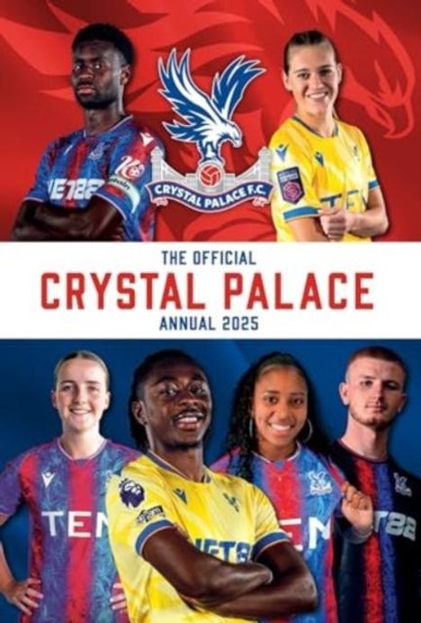 Grange: Official Crystal Palace FC Annual 2025, Buch