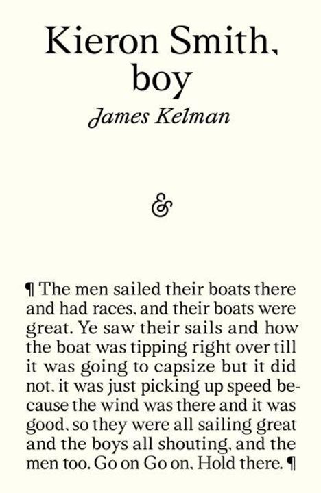 "Kieron Smith, boy" von James Kelman. Text beschreibt Bootsrennen, Segel, fast kenterndes Boot, Geschwindigkeit, Wind und Rufe.