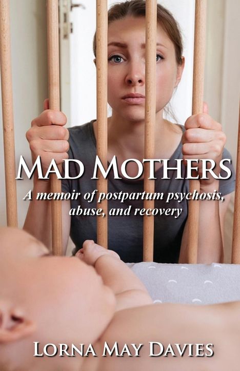 Lorna May Davies: Mad Mothers, Buch