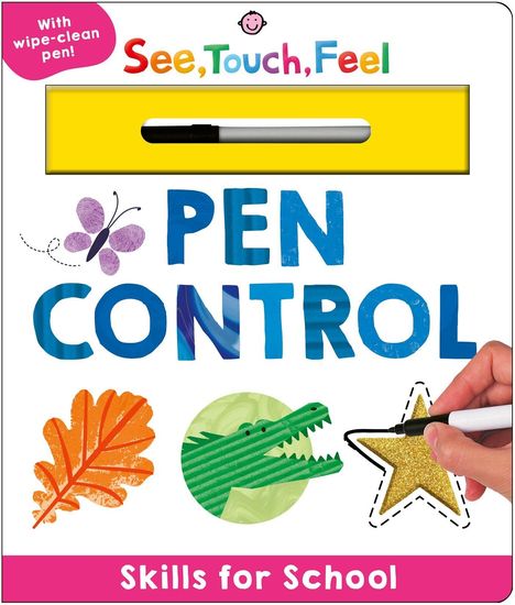 "See, Touch, Feel: PEN CONTROL. Skills for School." Ein Stift ist abgebildet sowie Blätter, ein Krokodil und ein Stern.