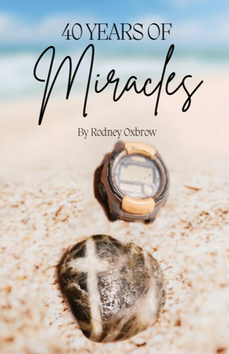 Rodney Oxbrow: 40 Years of Miracles, Buch