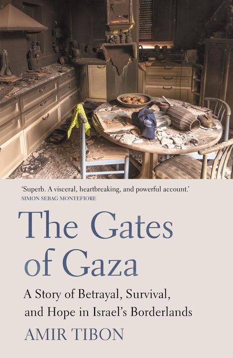 Amir Tibon: The Gates of Gaza, Buch