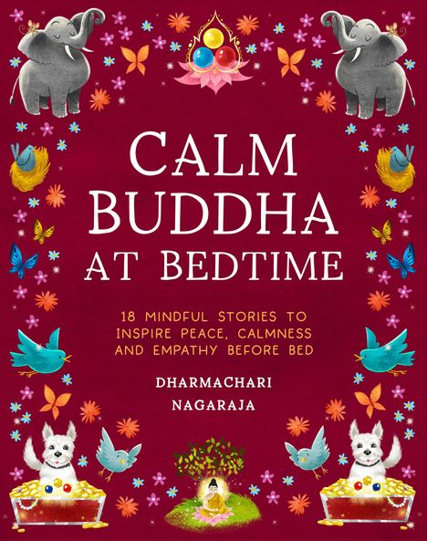 "CALM BUDDHA AT BEDTIME" ist der Titel, von Blumen, Elefanten, Vögeln und Schmetterlingen umgeben.