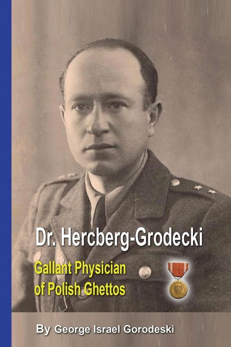 George Gorodeski: Dr. Hercberg-Grodecki, Buch