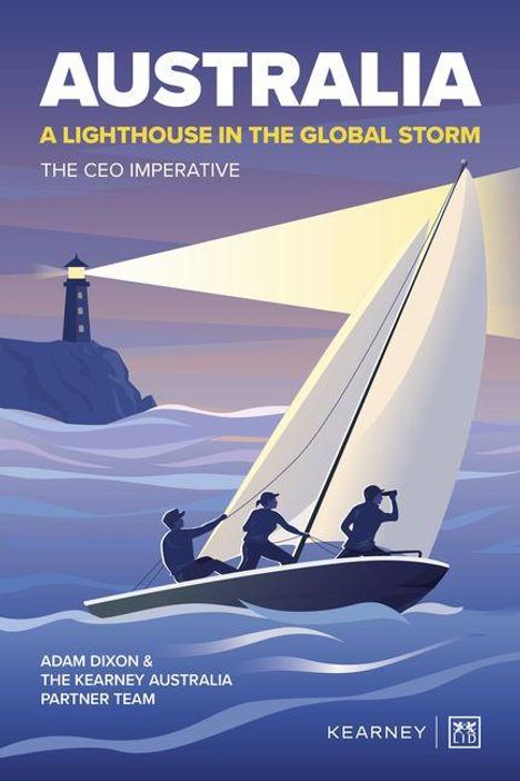 „AUSTRALIA, A LIGHTHOUSE IN THE GLOBAL STORM, THE CEO IMPERATIVE“ steht über einem Segelboot und Leuchtturm.