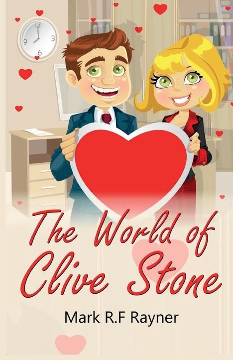 Mark R. F Rayner: The World of Clive Stone, Buch