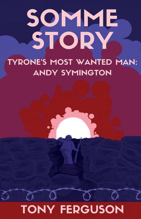 Tony Ferguson: Somme Story, Buch