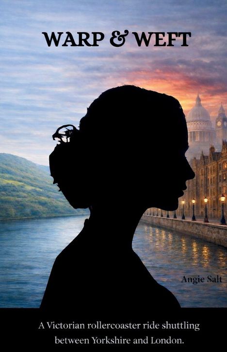 "WARP & WEFT" oben, "A Victorian rollercoaster ride shuttling between Yorkshire and London." unten. Silhouette einer Frau.