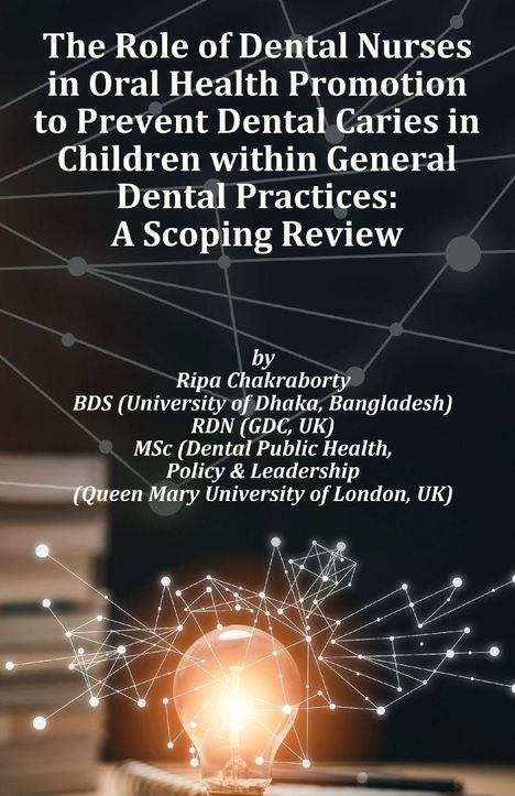 Titel: "The Role of Dental Nurses in Oral Health Promotion". Hintergrund: Glühbirne mit Netzstruktur.