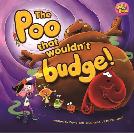 Text: "The Poo that wouldn't budge!" Illustrative Darstellung mit Cartoon-Figuren und einem riesigen Haufen.
