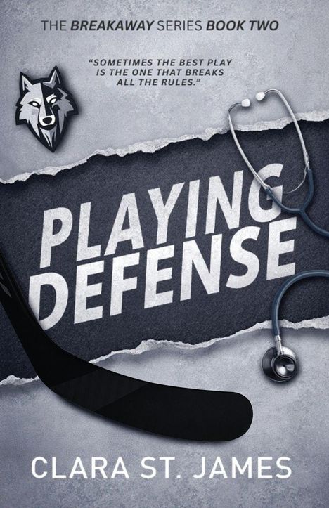 THE BREAKAWAY SERIES BOOK TWO. „Sometimes the best play is the one that breaks all the rules.“ Hockeyschläger, Stethoskop.