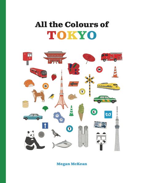 Megan McKean: All the Colours of Tokyo, Buch