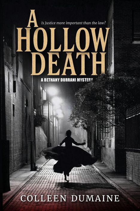 Colleen Dumaine: A Hollow Death, Buch