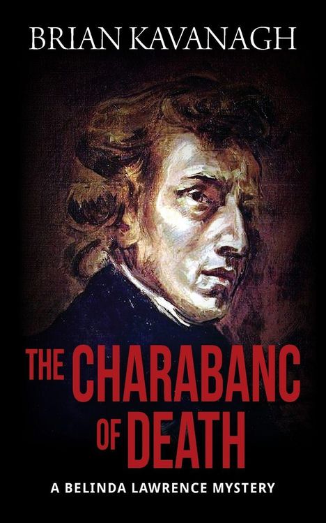 Brian Kavanagh: The Charabanc of Death (a Belinda Lawrence Mystery), Buch