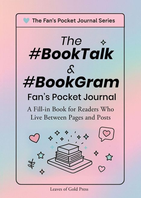 Leaves of Gold Press: The #BookTalk &#BookGram Fan's Pocket Journal, Buch
