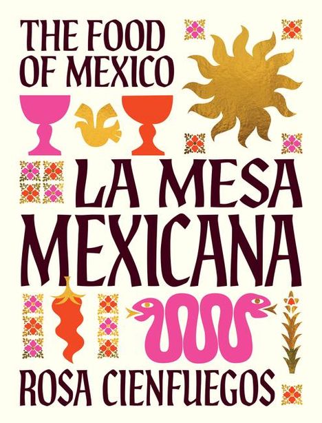 Rosa Cienfuegos: La Mesa Mexicana, Buch