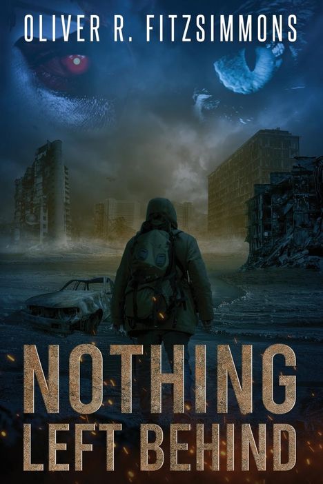 Oliver R Fitzsimmons: Nothing Left behind, Buch