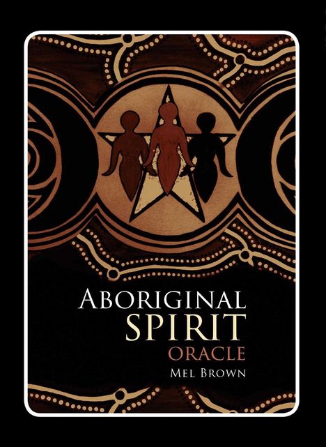 Mel Brown: Aboriginal Spirit Oracle, Diverse