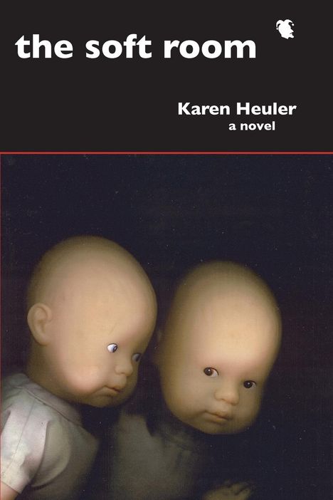 Karen Heuler: The Soft Room, Buch