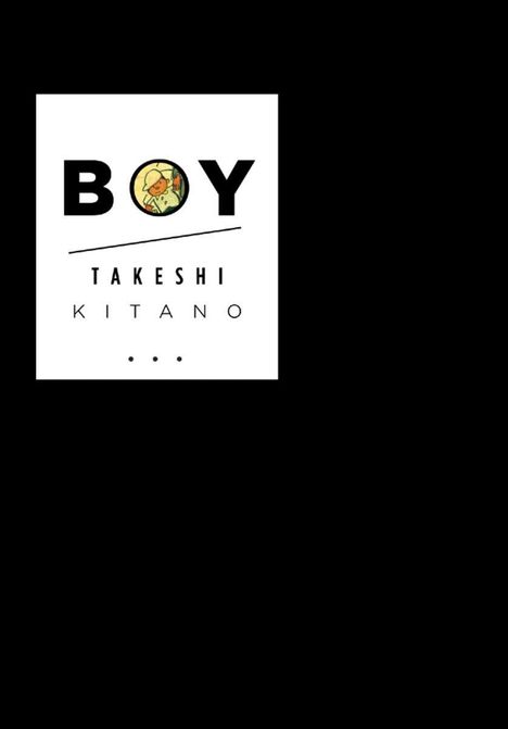 Takeshi Kitano: Boy, Buch