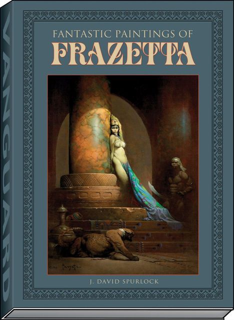 J. David Spurlock: Fantastic Paintings of Frazetta, Buch
