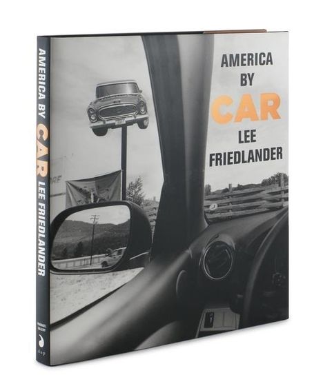 Lee Friedlander: America by Car, Buch