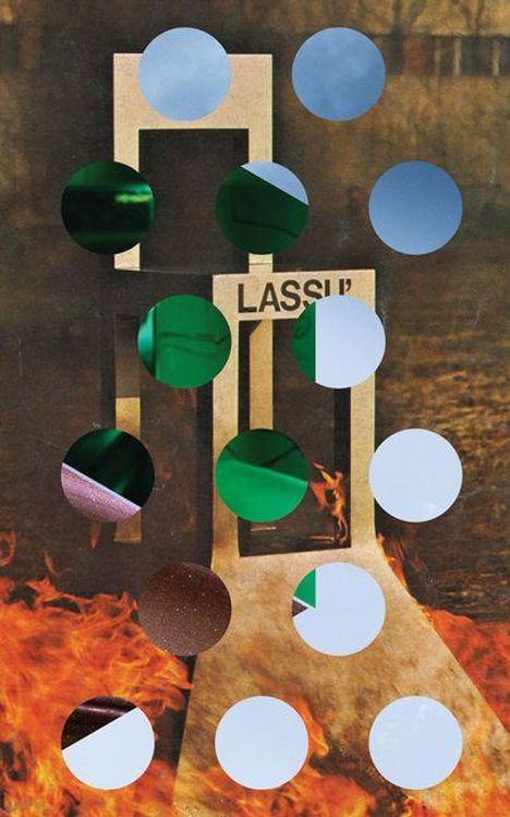 Text: "LASSI"; Rotierende Kreise mit verschiedenen Mustern verdecken einen brennenden Hintergrund.