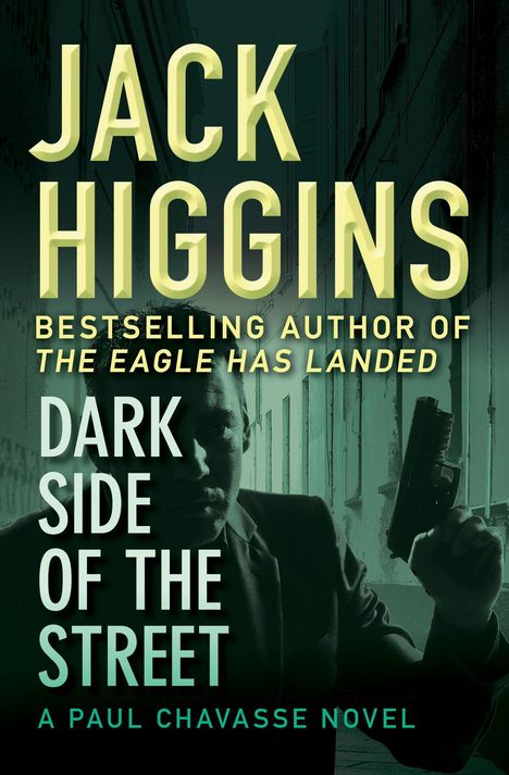 Jack Higgins: Dark Side of the Street, Buch