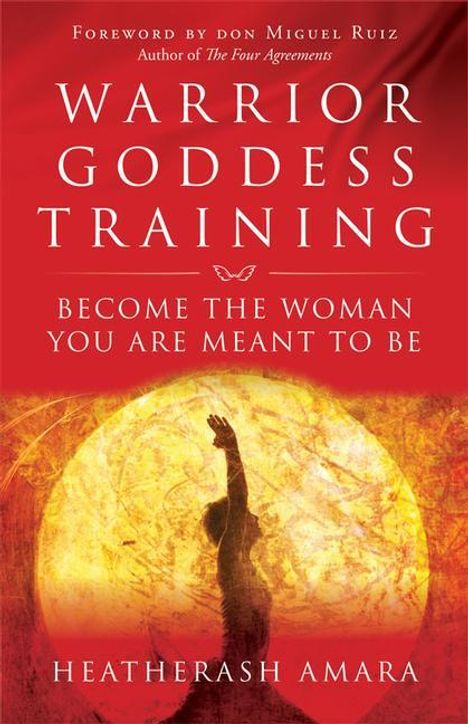 Heatherash Amara: Warrior Goddess Training, Buch