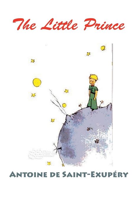 Antoine de Saint-Exupéry: The Little Prince (Color Edition), Buch