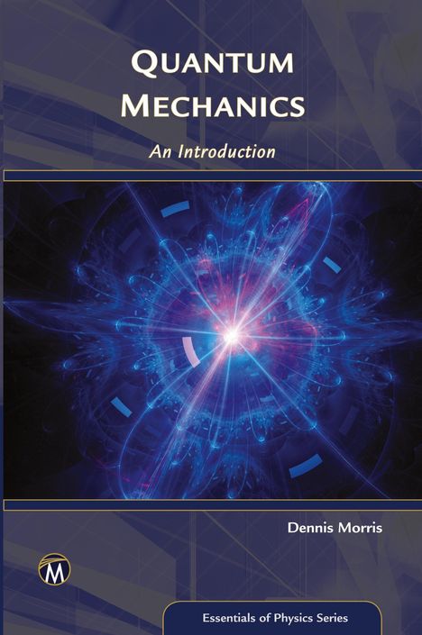 Dennis Morris: Quantum Mechanics, Buch