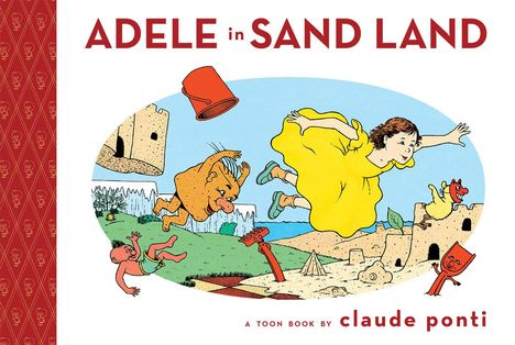 Claude Ponti: Adele in Sand Land, Buch