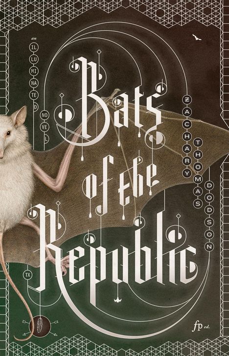 "Bats of the Republic" steht in großer gotischer Schrift. Eine Fledermaus mit ausgebreiteten Flügeln ist darin integriert.