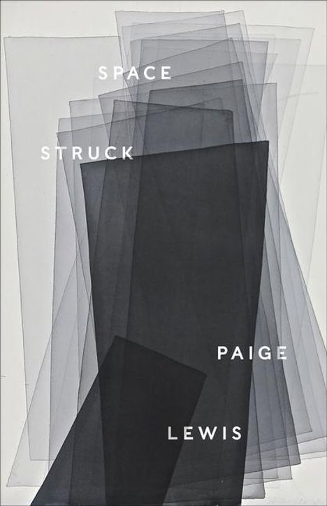 Paige Lewis: Space Struck, Buch